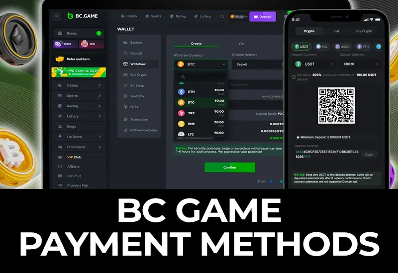 BC Game Payment Methods: Secure & Convenient Options