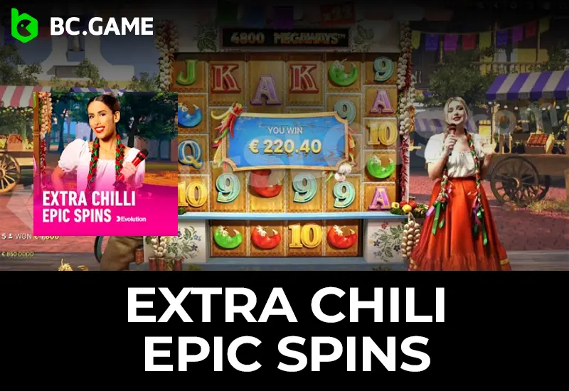 Play Extra Chili Epic Spins Slot at BC Game Brazil