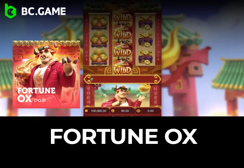 Fortune OX Slot Guide: How to Play, Win & More at BC Game