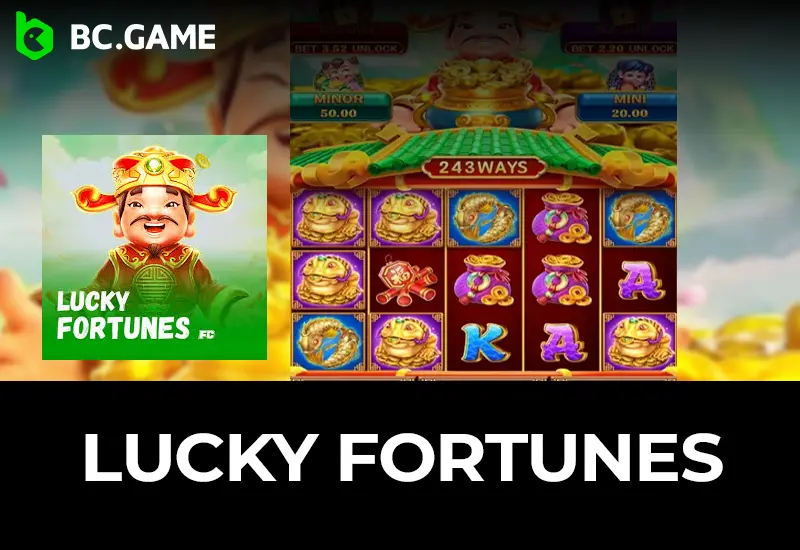 Lucky Fortunes Slot Game by Fa Chai Play, Win & Tips